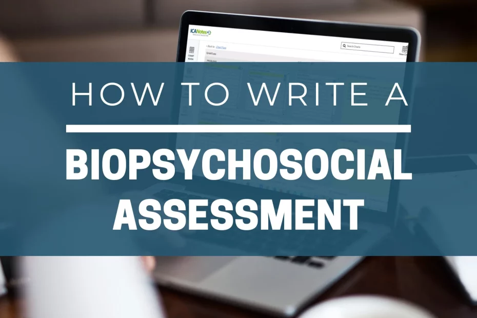 Understanding Biopsychosocial Assessment