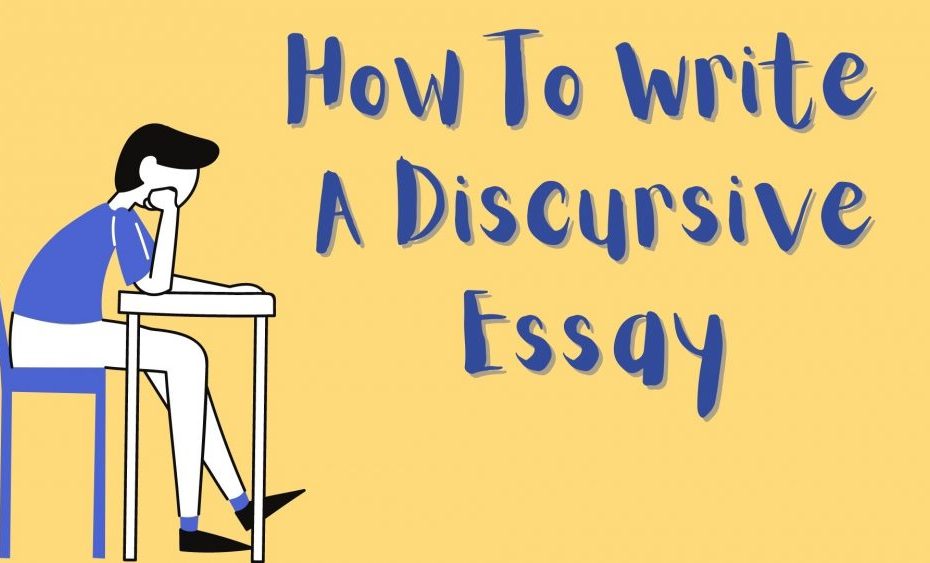 How to Write a Discursive Essay